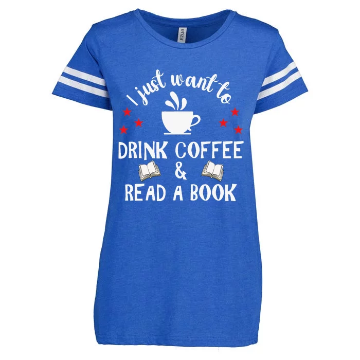 I Just Want To Drink Coffee And Read A Book Enza Ladies Jersey Football T-Shirt