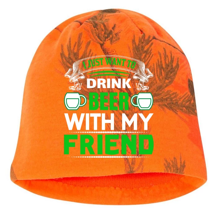 I Just Want To Drink Beer With My Friends Kati - Camo Knit Beanie