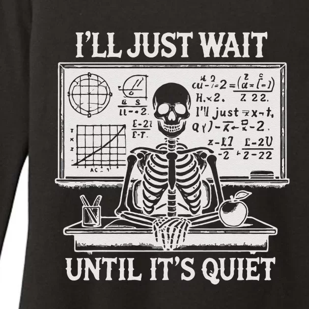 ILl Just Wait Until ItS Quiet Womens CVC Long Sleeve Shirt