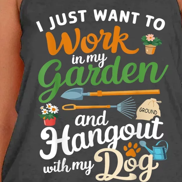 I Just Want To Work In My Garden And Hangout With My Dog Funny Plants Dog Garden Women's Knotted Racerback Tank