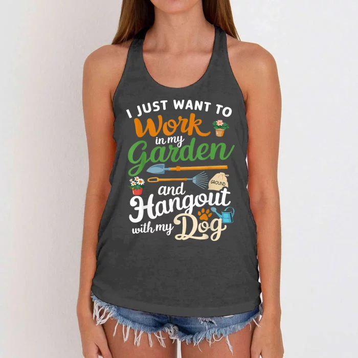 I Just Want To Work In My Garden And Hangout With My Dog Funny Plants Dog Garden Women's Knotted Racerback Tank