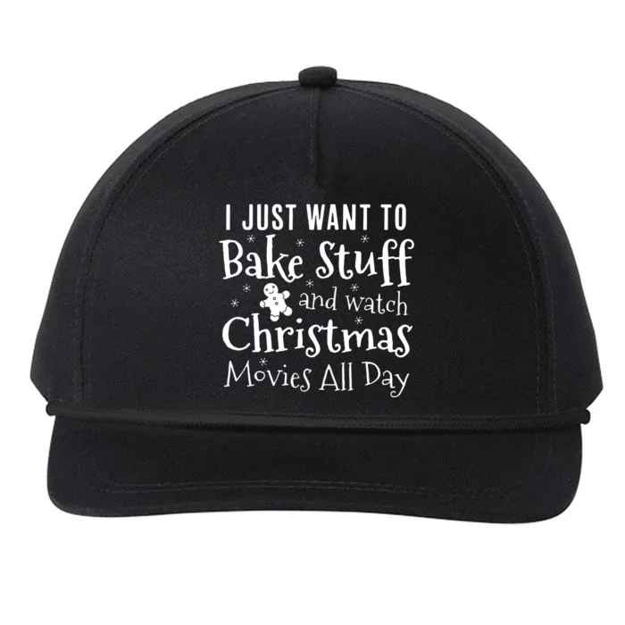 I Just Want To Bake Stuff And Watch Christmas Snapback Five-Panel Rope Hat