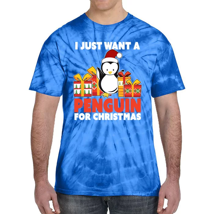 I Just Want A Penguin For Christmas Cute Penguin Christmas Gift Tie-Dye T-Shirt