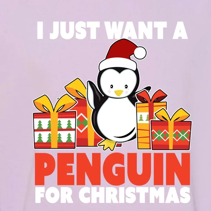 I Just Want A Penguin For Christmas Cute Penguin Christmas Gift Garment-Dyed Sweatshirt