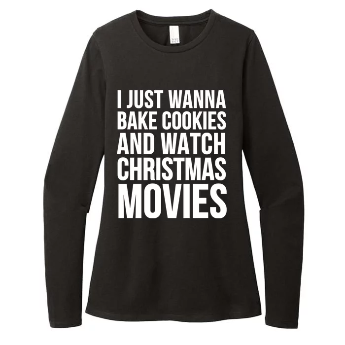 I Just Want To Bake Cookies And Watch Christmas Movies Womens CVC Long Sleeve Shirt