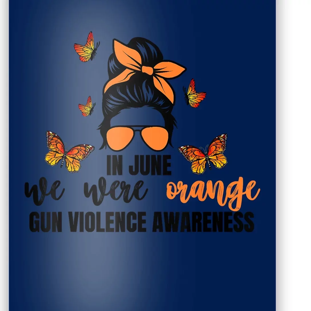 In June We Wear Orange Gun Violence Awareness Day Poster