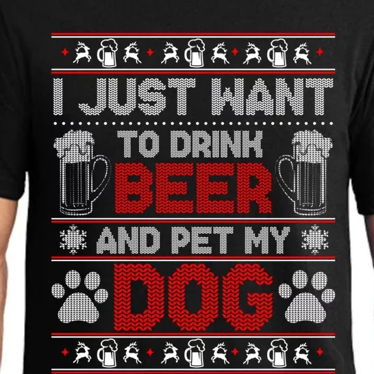 I Just Want To Beer And Pet My Dog Ugly Xmas Sweater Funny Gift Pajama Set