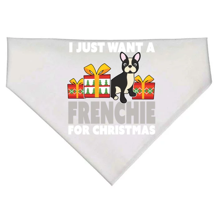 I Just Want A French Bulldog Cute Frenchie Christmas Funny Gift USA-Made Doggie Bandana