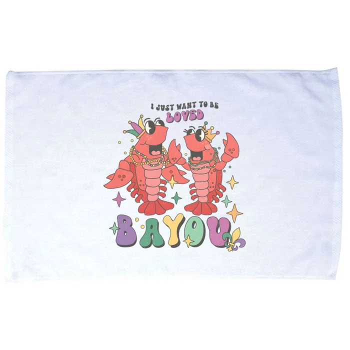 I Just Want To Be Loved Bayou Mardi Gras Microfiber Hand Towel