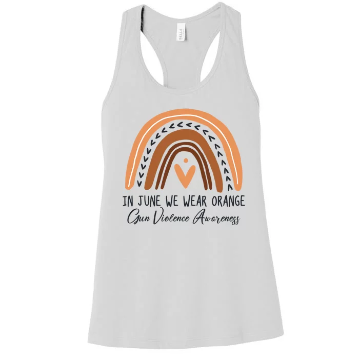 In June We Wear Orange Gun Violence Awareness Rainbow Women's Racerback Tank