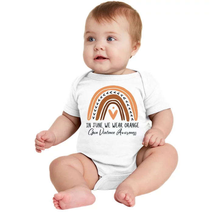 In June We Wear Orange Gun Violence Awareness Rainbow Baby Bodysuit