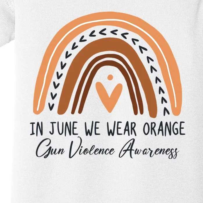 In June We Wear Orange Gun Violence Awareness Rainbow Baby Bodysuit