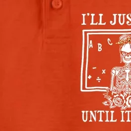 Ill Just Wait Until Its Quiet Halloween Teacher Skeleton Dry Zone Grid Performance Polo