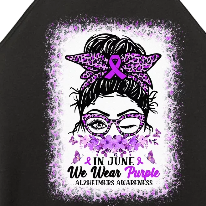 In June We Wear Purple Alzheimer Awareness Messy Bun Support Women’s Perfect Tri Rocker Tank