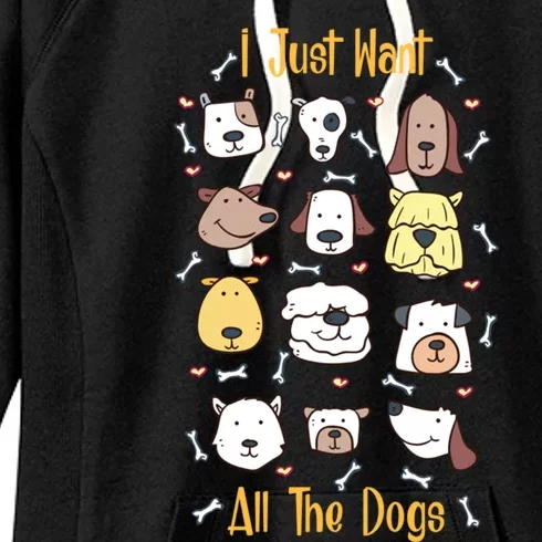 I Just Want All The Dogs Gift Women's Fleece Hoodie