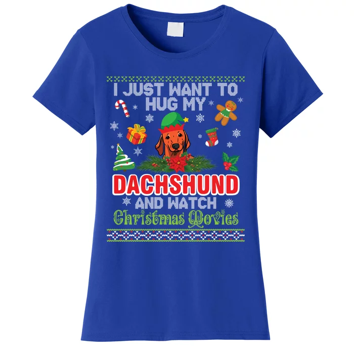 I Just Want To Hug My Dachshund And Watch Christmas Movie Cute Gift Women's T-Shirt