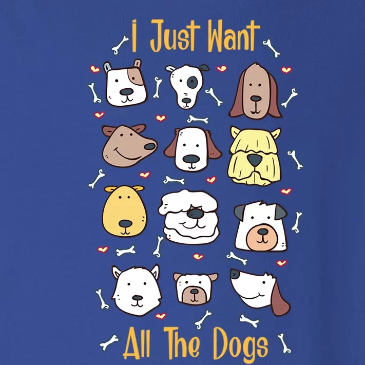 I Just Want All The Dogs Great Gift Toddler Long Sleeve Shirt