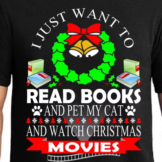 I Just Want To Read Books And Pet My Cat Christmas Movies Meaningful Gift Pajama Set