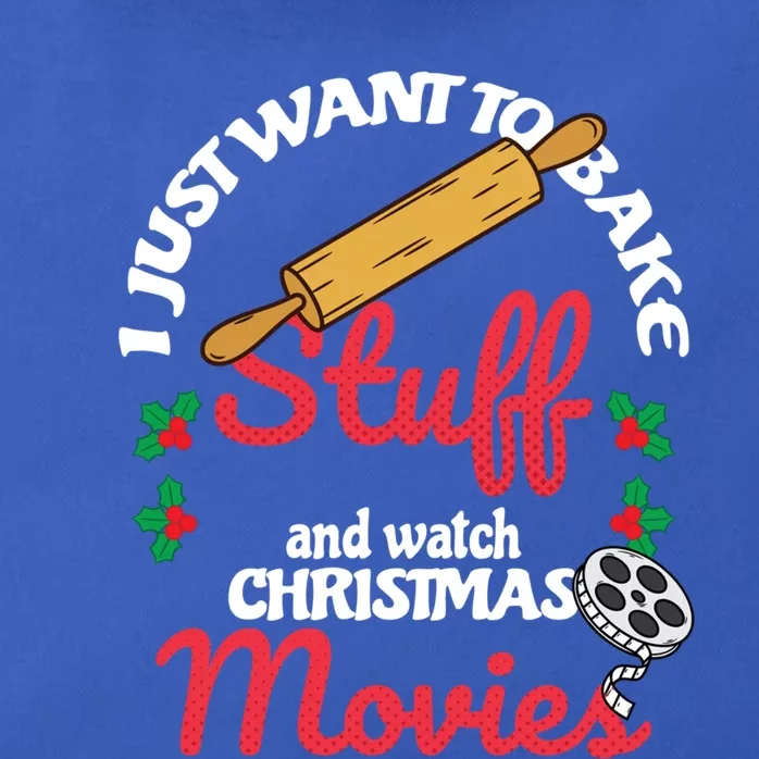 I Just Want To Bake Stuff And Watch Xmas Movies Gift Zip Tote Bag