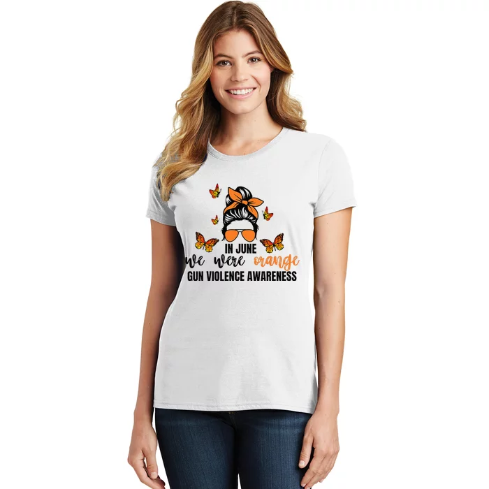 In June We Wear Orange Gun Violence Awareness Day Women's T-Shirt