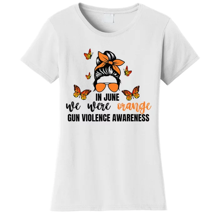 In June We Wear Orange Gun Violence Awareness Day Women's T-Shirt