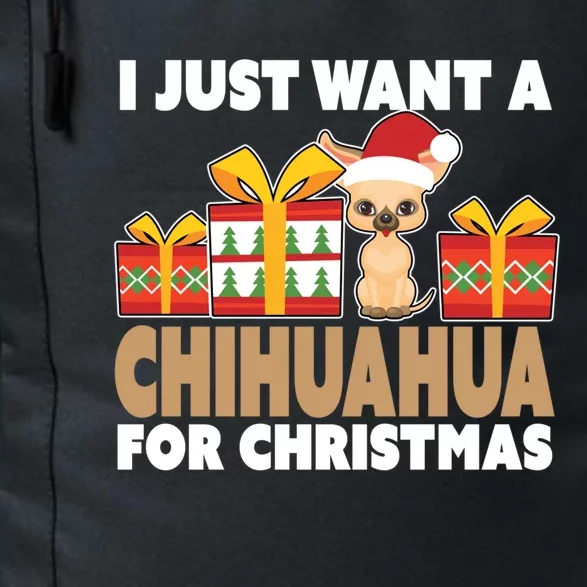 I Just Want A Chihuahua For Christmas Chihuahua Christmas Gift Daily Commute Backpack