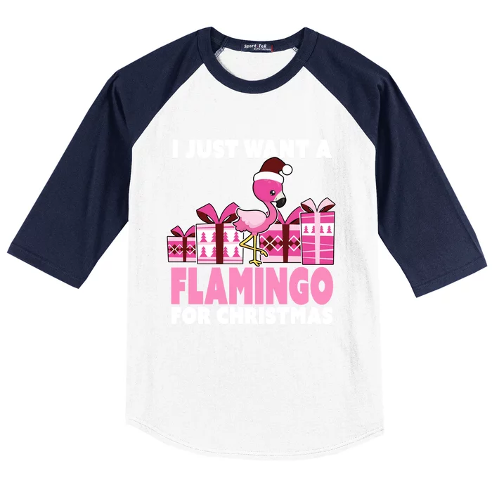 I Just Want A Flamingo For Christmas Flamingo Christmas Gift Baseball Sleeve Shirt