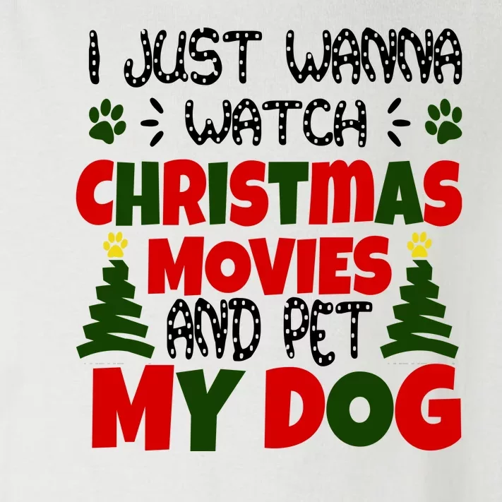 I Just Want To Watch Christmas Moves And Pet My Dog Toddler Long Sleeve Shirt