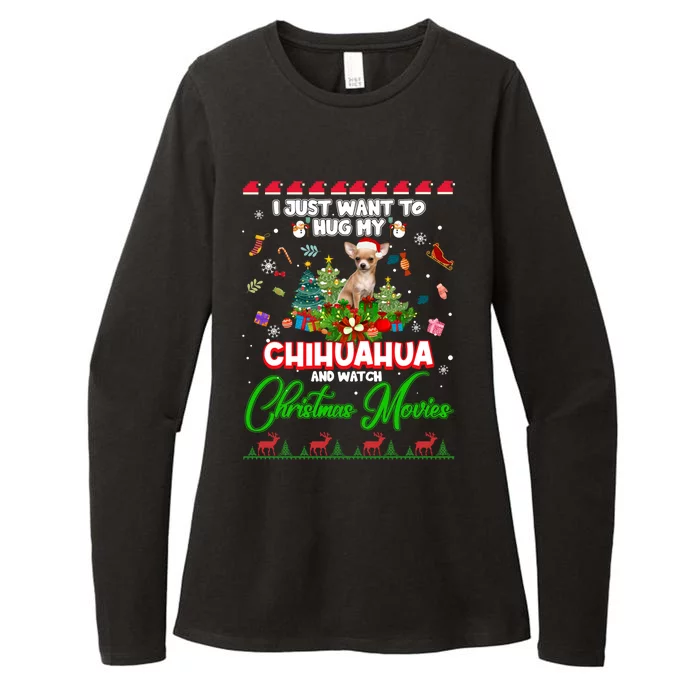 I Just Want To Hug My Chihuahua Dog And Watch Christmas Gift Womens CVC Long Sleeve Shirt