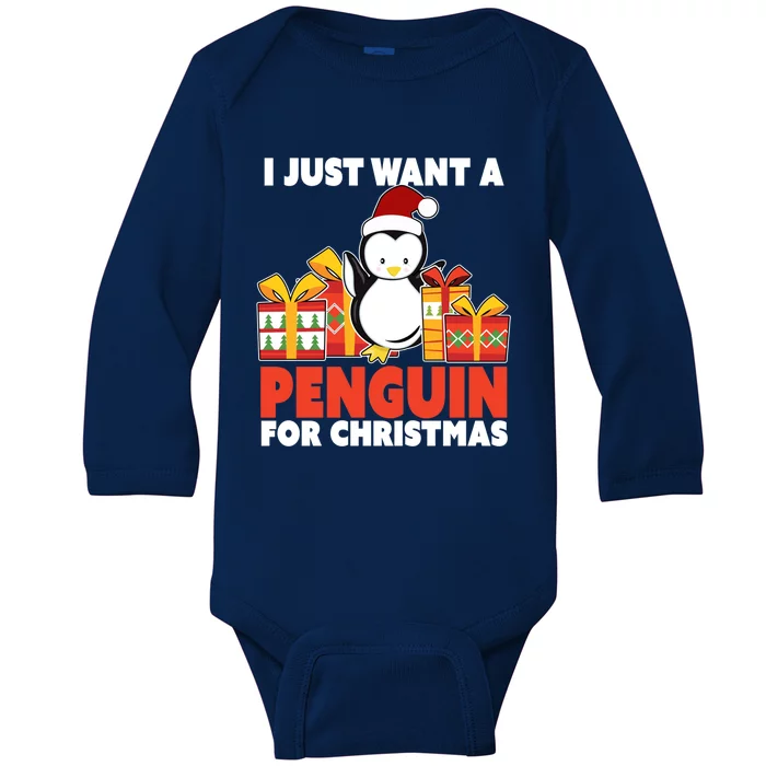 I Just Want A Penguin For Christmas Cute Penguin Christmas Gift Baby Long Sleeve Bodysuit