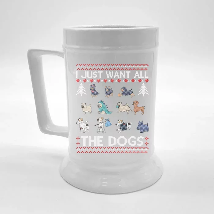 I Just Want All The Dogs Ugly Sweater Xmas Funny Ugly Meaningful Gift Front & Back Beer Stein