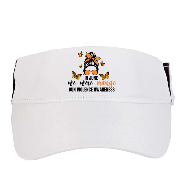 In June We Wear Orange Gun Violence Awareness Day Adult Drive Performance Visor