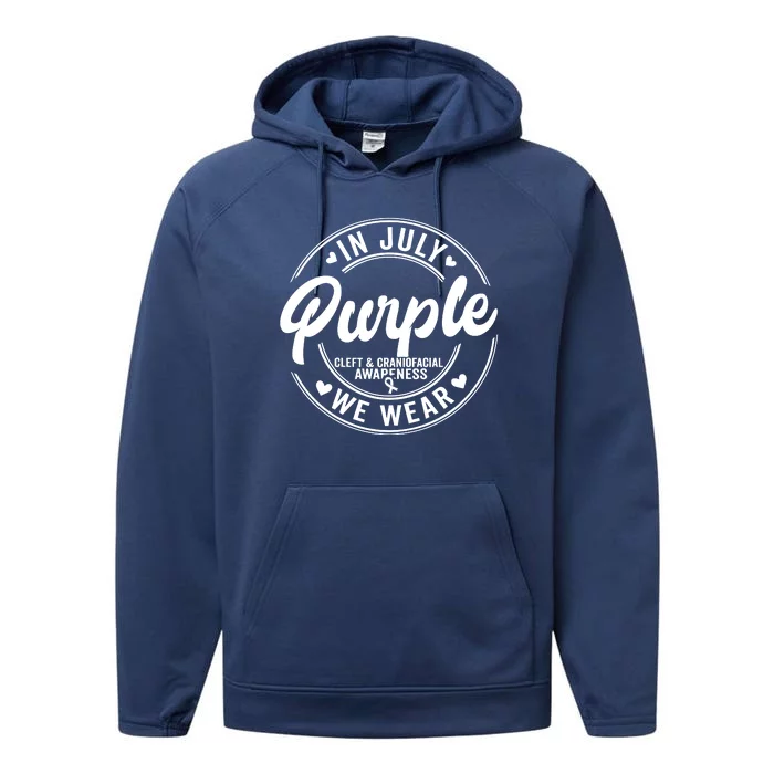 In July We Wear Purple Cleft And Craniofacial Awareness Performance Fleece Hoodie