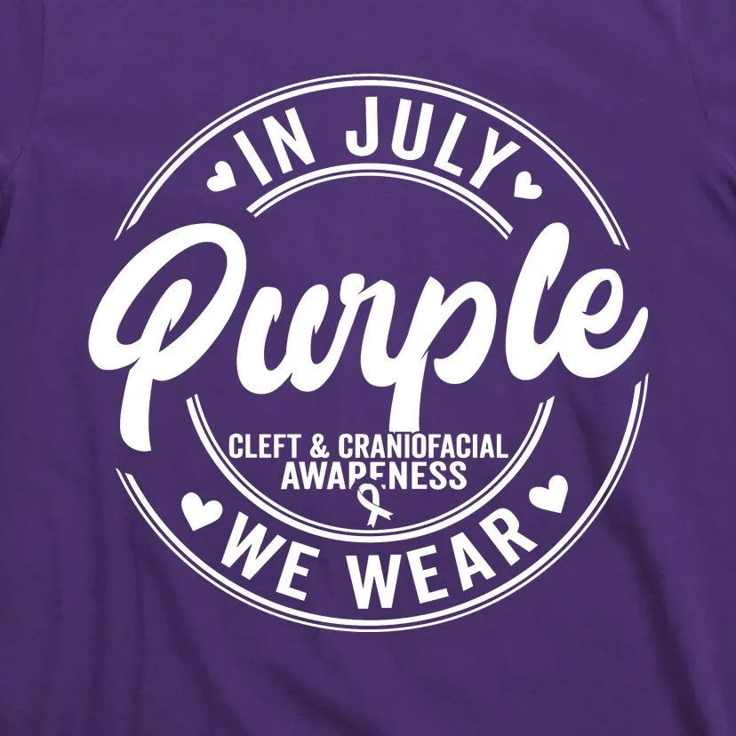 In July We Wear Purple Cleft And Craniofacial Awareness T-Shirt