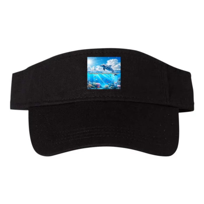 I Just Wanna Be Part Of Your Symphony Symphony Dolphin Valucap Bio-Washed Visor