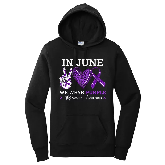 In June We Wear Purple Alzheimers Awareness Women's Pullover Hoodie