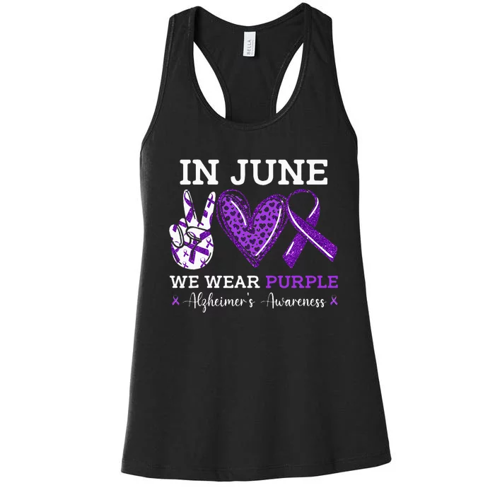 In June We Wear Purple Alzheimers Awareness Women's Racerback Tank