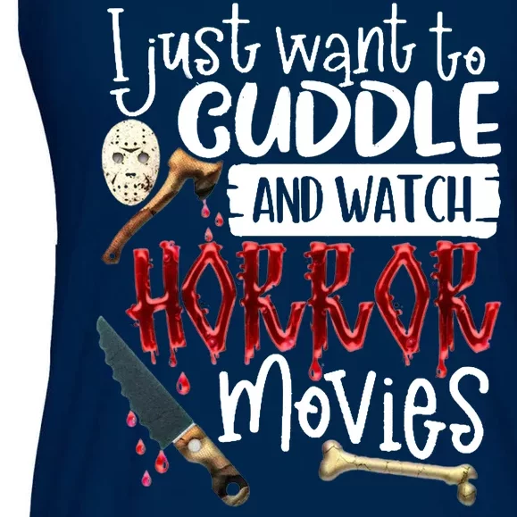 I Just Want To Cuddle And Watch Horror Movies Ladies Essential Flowy Tank