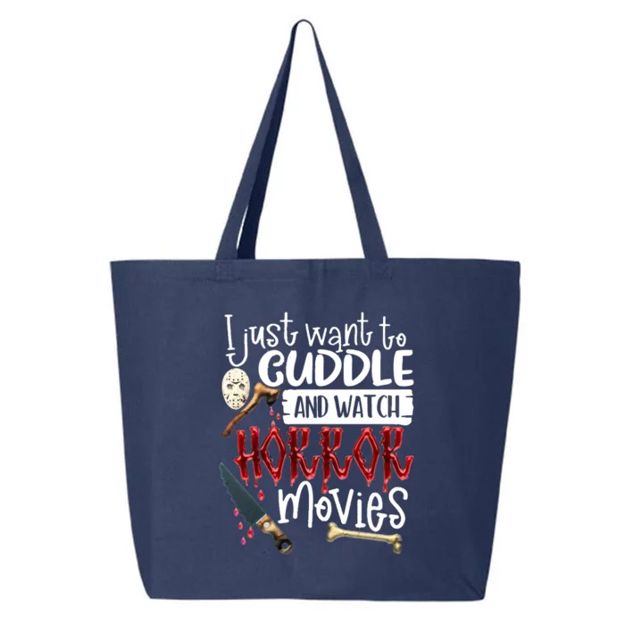 I Just Want To Cuddle And Watch Horror Movies 25L Jumbo Tote