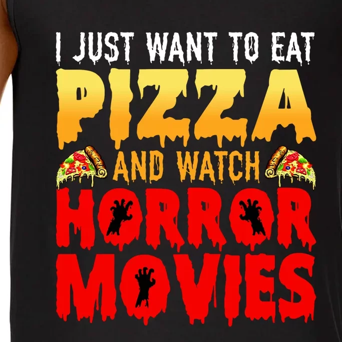 I Just Want To Eat Pizza And Watch Horror Movies Halloween Comfort Colors® Tank Top