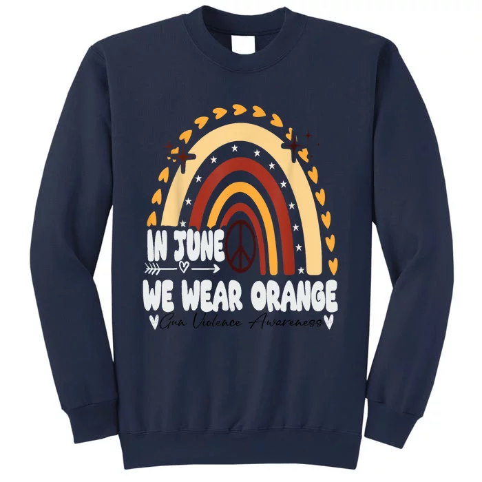 In June We Wear Orange End Gun Violence Awareness Sweatshirt