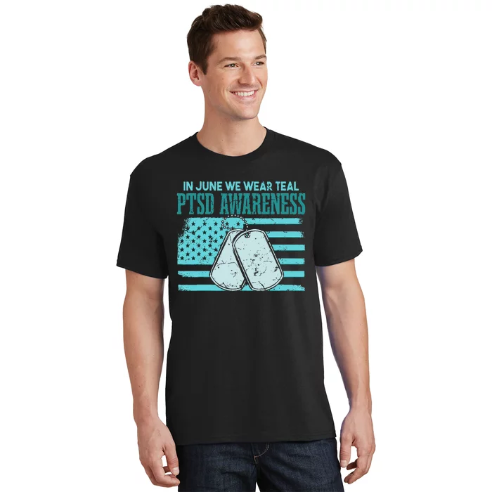 In June We Wear Teal PTSD Awareness T-Shirt