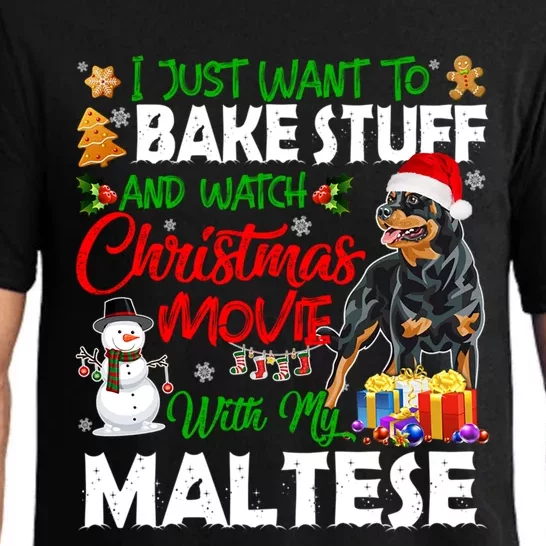 I Just Want To Bake Stuff And Christmas Movie With Rottweiler Gift Pajama Set