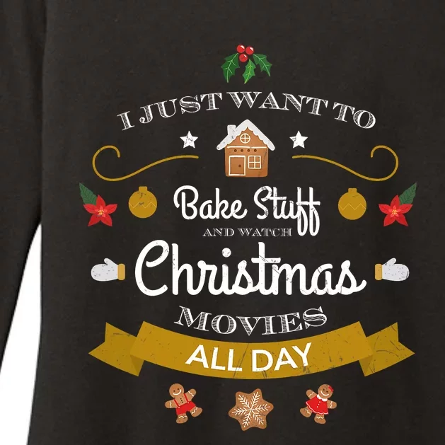 I Just Want Bake Stuff And Watch Christmas Movies Womens CVC Long Sleeve Shirt