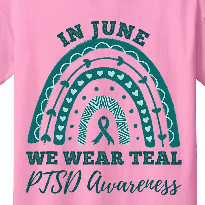 In June We Wear Teal PTSD Awareness Rainbow Kids T-Shirt