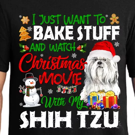 I Just Want To Bake Stuff And Christmas Movie With Shih Tzu Gift Pajama Set