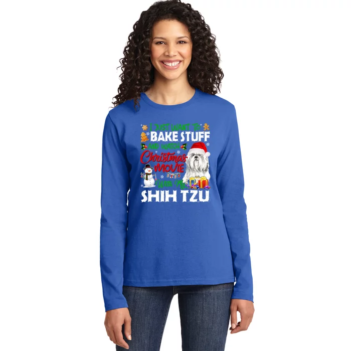 I Just Want To Bake Stuff And Christmas Movie With Shih Tzu Gift Ladies Long Sleeve Shirt