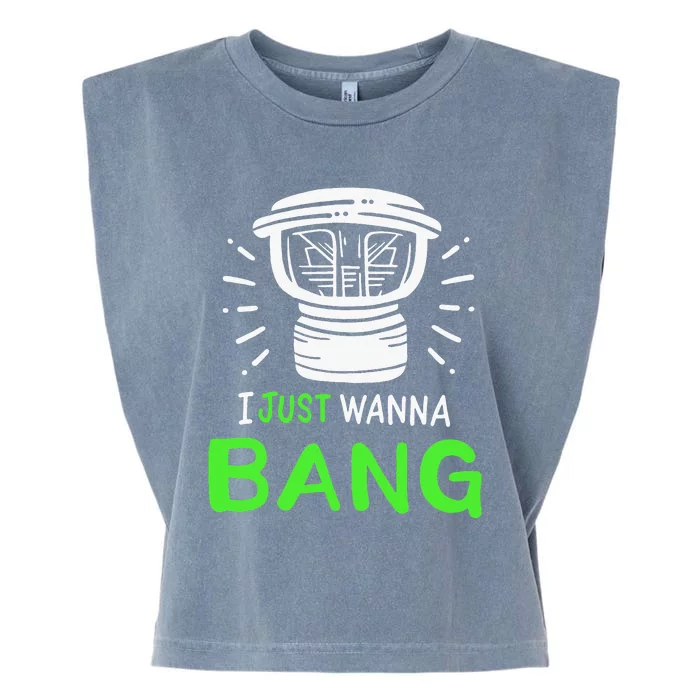 I Just Wanna Bang Car Audio Technician Garment-Dyed Women's Muscle Tee