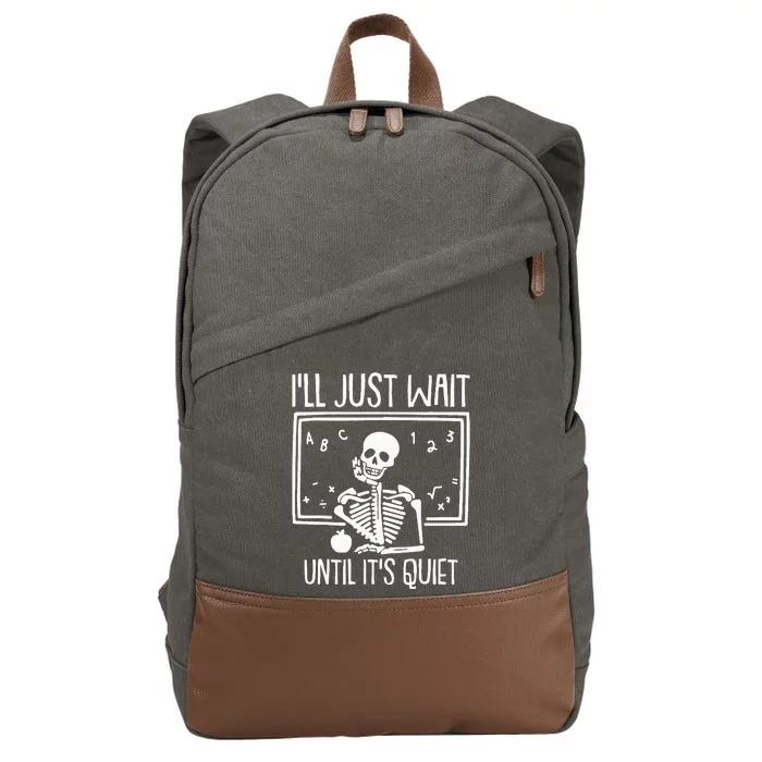 Ill Just Wait Until Its Quiet Teacher Lazy Halloween Costume Cotton Canvas Backpack