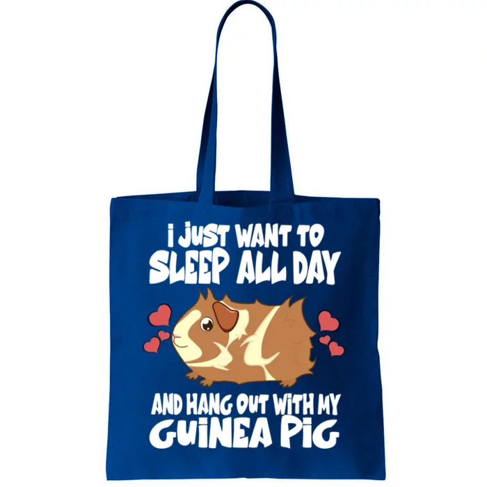 I Just Want To Sleep All Day And Hang Out With My Guinea Pig Gift Tote Bag